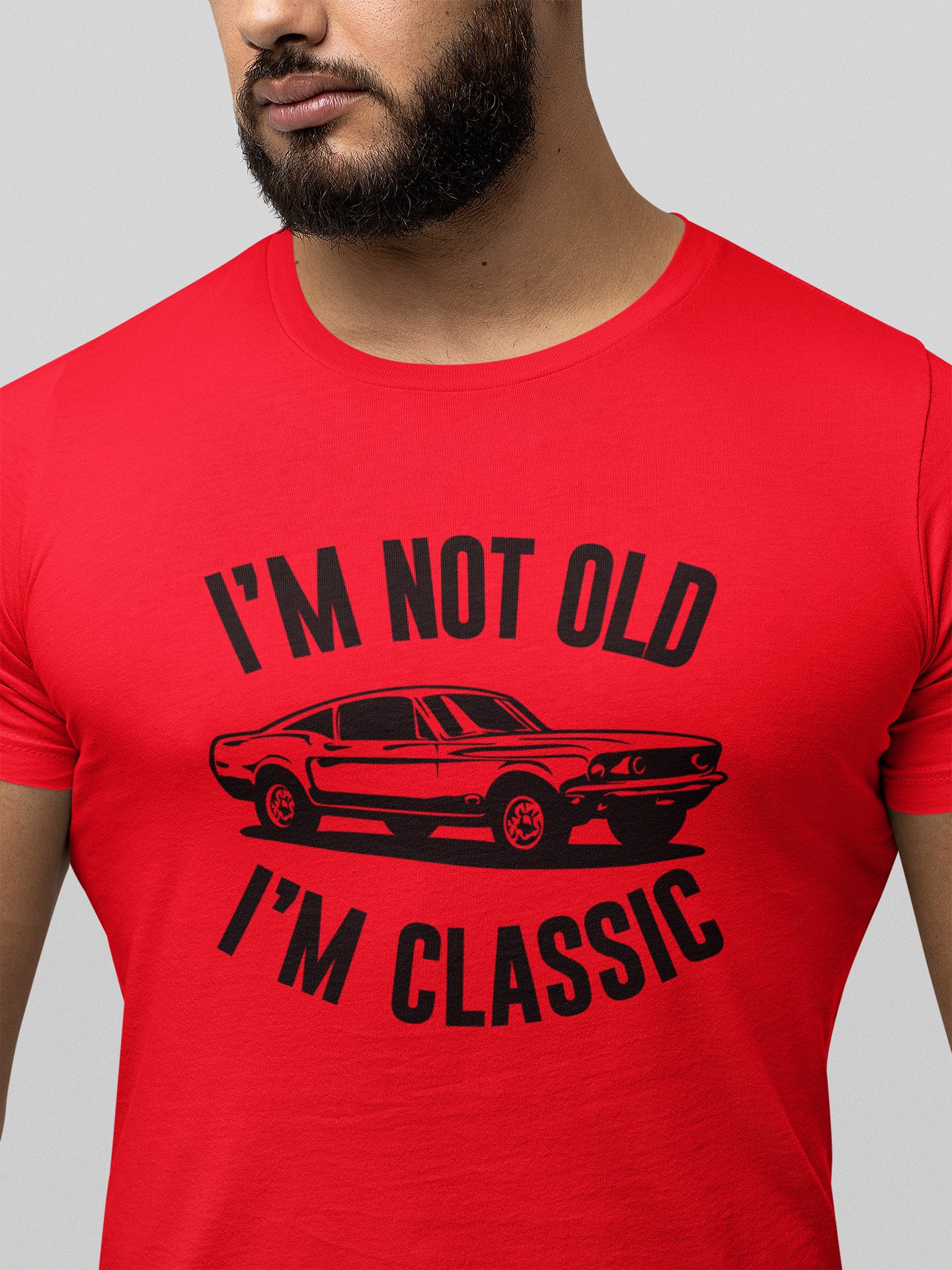 I'm Not Old, I'm Classic Tee