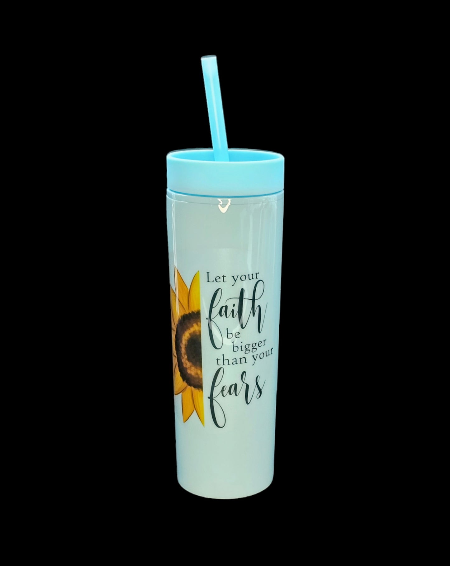 Let Your Faith Be Bigger Tumbler