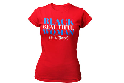 Black, Beautiful, Woman...Triple Threat