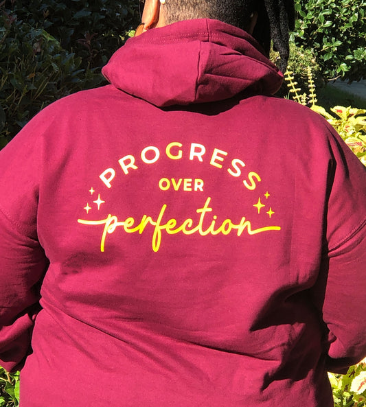 Progress Over Perfection Hoodie