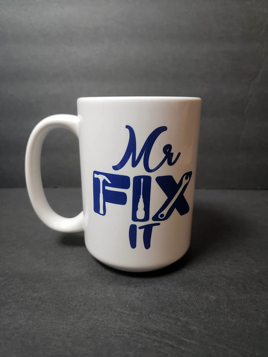Mr. Fix It Mug